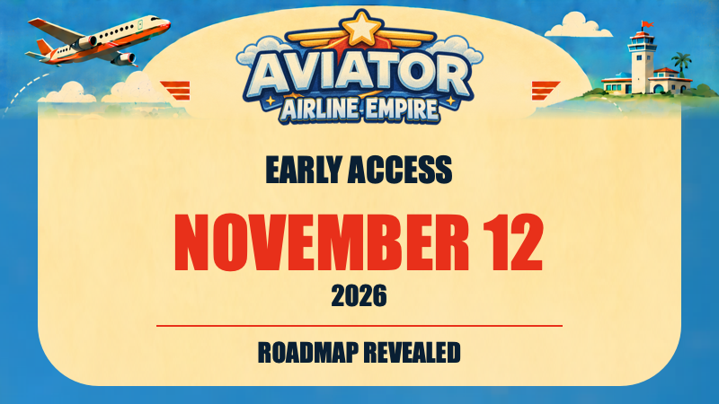 Aviator: Airline Empire Sets November 12 Early Access Launch